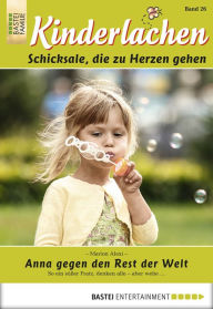 Title: Kinderlachen - Folge 026: Anna gegen den Rest der Welt, Author: Marion Alexi