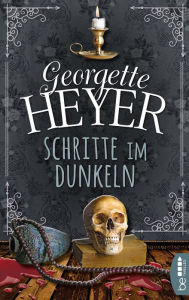 Title: Schritte im Dunkeln, Author: Georgette Heyer