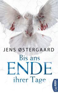 Title: Bis ans Ende ihrer Tage, Author: Jens Østergaard