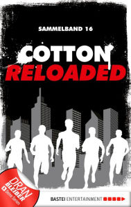 Title: Cotton Reloaded - Sammelband 16: 3 Folgen in einem Band, Author: Oliver Buslau