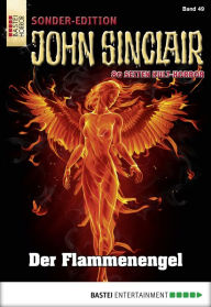 Title: John Sinclair Sonder-Edition - Folge 049: Der Flammenengel, Author: Jason Dark