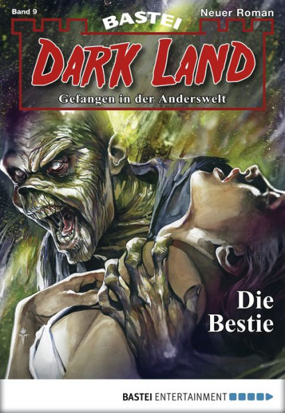 Dark Land - Folge 009: Die Bestie