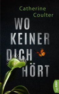 Title: Wo keiner dich hört (The Maze), Author: Catherine Coulter