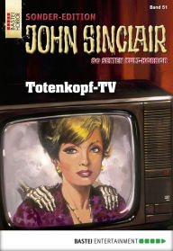 Title: John Sinclair Sonder-Edition - Folge 051: Totenkopf-TV, Author: Jason Dark