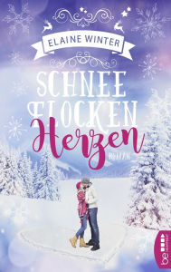 Title: Schneeflockenherzen, Author: Elaine Winter