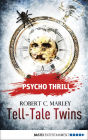 Psycho Thrill - Tell-Tale Twins