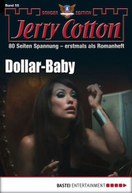 Title: Jerry Cotton Sonder-Edition 55: Dollar-Baby, Author: Jerry Cotton