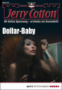 Jerry Cotton Sonder-Edition 55: Dollar-Baby