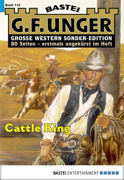 G. F. Unger Sonder-Edition 113: Cattle King