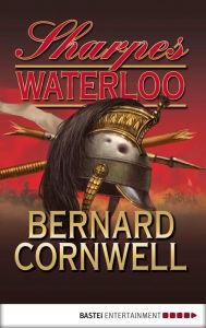 Title: Sharpes Waterloo, Author: Bernard Cornwell