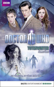 Title: Doctor Who - Totenwinter, Author: James Goss