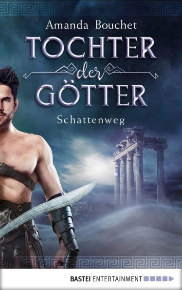 Tochter der Götter - Schattenweg: Roman