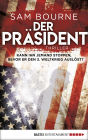 Der Präsident: Thriller