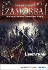 Title: Professor Zamorra 1126: Leviathan, Author: Thilo Schwichtenberg