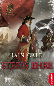 Title: Steels Ehre, Author: Iain Gale