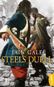 Title: Steels Duell, Author: Iain Gale