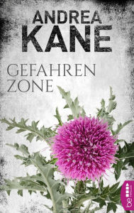 Title: Gefahrenzone, Author: Andrea Kane