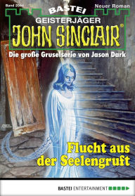 Title: John Sinclair 2041: Flucht aus der Seelengruft, Author: Eric Wolfe