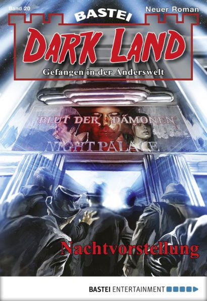 Dark Land - Folge 020: Nachtvorstellung