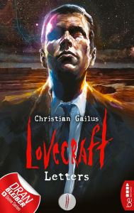 Title: Lovecraft Letters - II, Author: Christian Gailus