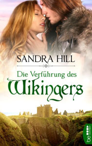 Title: Die Verführung des Wikingers, Author: Sandra Hill