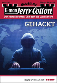 Title: Jerry Cotton - Folge 3147: Gehackt, Author: Jerry Cotton