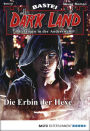 Dark Land - Folge 021: Die Erbin der Hexe