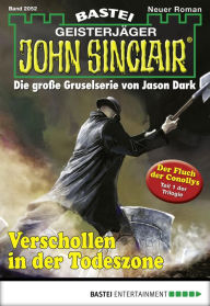 Title: John Sinclair - Folge 2052: Verschollen in der Todeszone, Author: Ian Rolf Hill