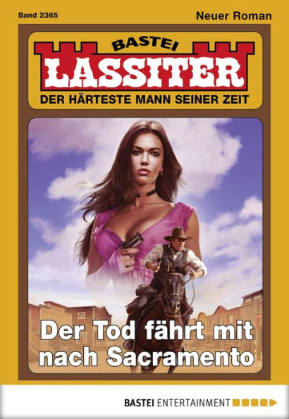 Lassiter 2365: Der Tod fährt mit nach Sacramento