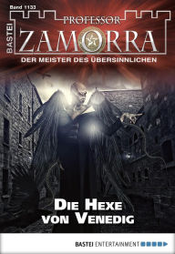 Title: Professor Zamorra - Folge 1133: Die Hexe von Venedig, Author: Adrian Doyle