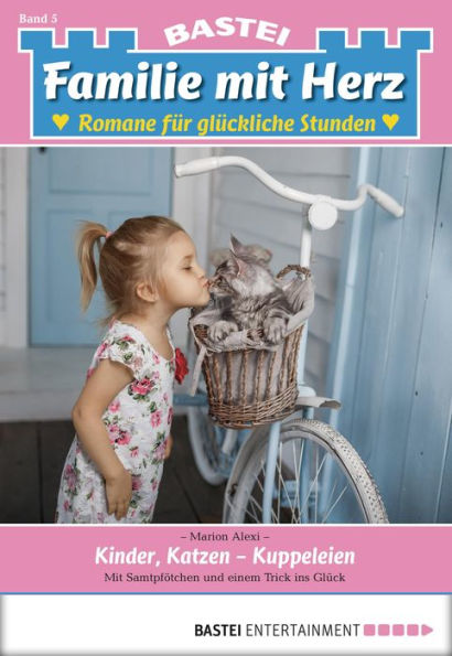 Familie mit Herz - Folge 05: Kinder, Katzen - Kuppeleien