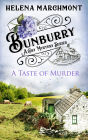 A Taste of Murder (Bunburry Cosy Mystery Series, Episode 3)