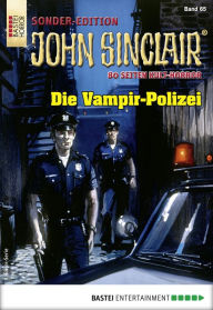 Title: John Sinclair Sonder-Edition 65: Die Vampir-Polizei, Author: Jason Dark