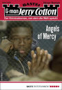 Jerry Cotton 3154 - Krimi-Serie: Angels of Mercy