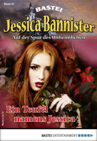 Title: Jessica Bannister 41 - Mystery-Serie: Ein Teufel namens Jessica, Author: Janet Farell