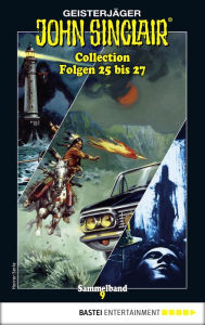 Title: John Sinclair Collection 9 - Horror-Serie: Folgen 25 bis 27 in einem Sammelband, Author: Jason Dark