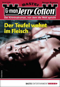 Title: Jerry Cotton 3166: Der Teufel wohnt im Fleisch, Author: Jerry Cotton