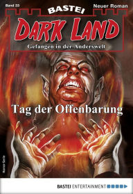 Title: Dark Land 33 - Horror-Serie: Tag der Offenbarung, Author: Marc Freund