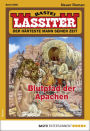 Lassiter 2380: Blutpfad der Apachen