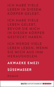 Title: Süßwasser, Author: Akwaeke Emezi