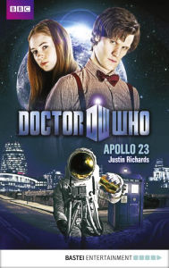 Title: Doctor Who - Apollo 23, Author: Justin Richards