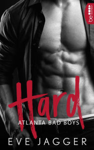 Title: Atlanta Bad Boys - Hard, Author: Eve Jagger