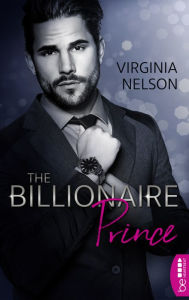 Title: The Billionaire Prince, Author: Virginia Nelson