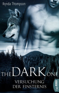 Title: The Dark One - Versuchung der Finsternis, Author: Ronda Thompson