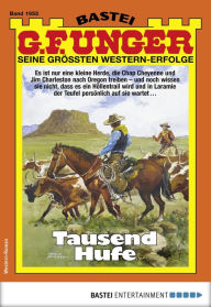 Title: G. F. Unger 1955: Tausend Hufe, Author: G. F. Unger