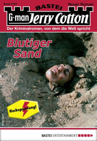 Title: Jerry Cotton 3183: Blutiger Sand, Author: Jerry Cotton