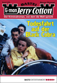 Title: Jerry Cotton 3196: Todesfahrt auf der Black Cobra, Author: Jerry Cotton