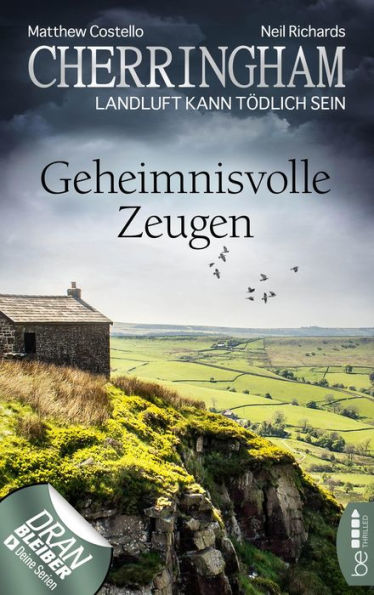 Cherringham - Geheimnisvolle Zeugen: Landluft kann tödlich sein