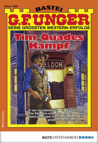 Title: G. F. Unger 1965: Tim Quades Kampf, Author: G. F. Unger
