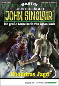 Title: John Sinclair 2083: Chandras Jagd, Author: Ian Rolf Hill